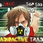 Radioactive trader
